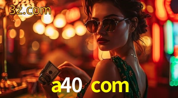 jogos a40 com