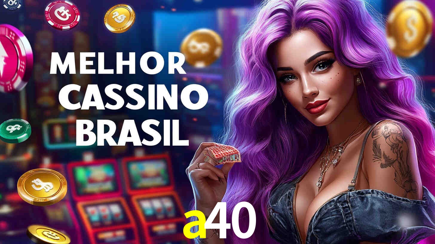 A Popularidade dos Caça-Níqueis no a40